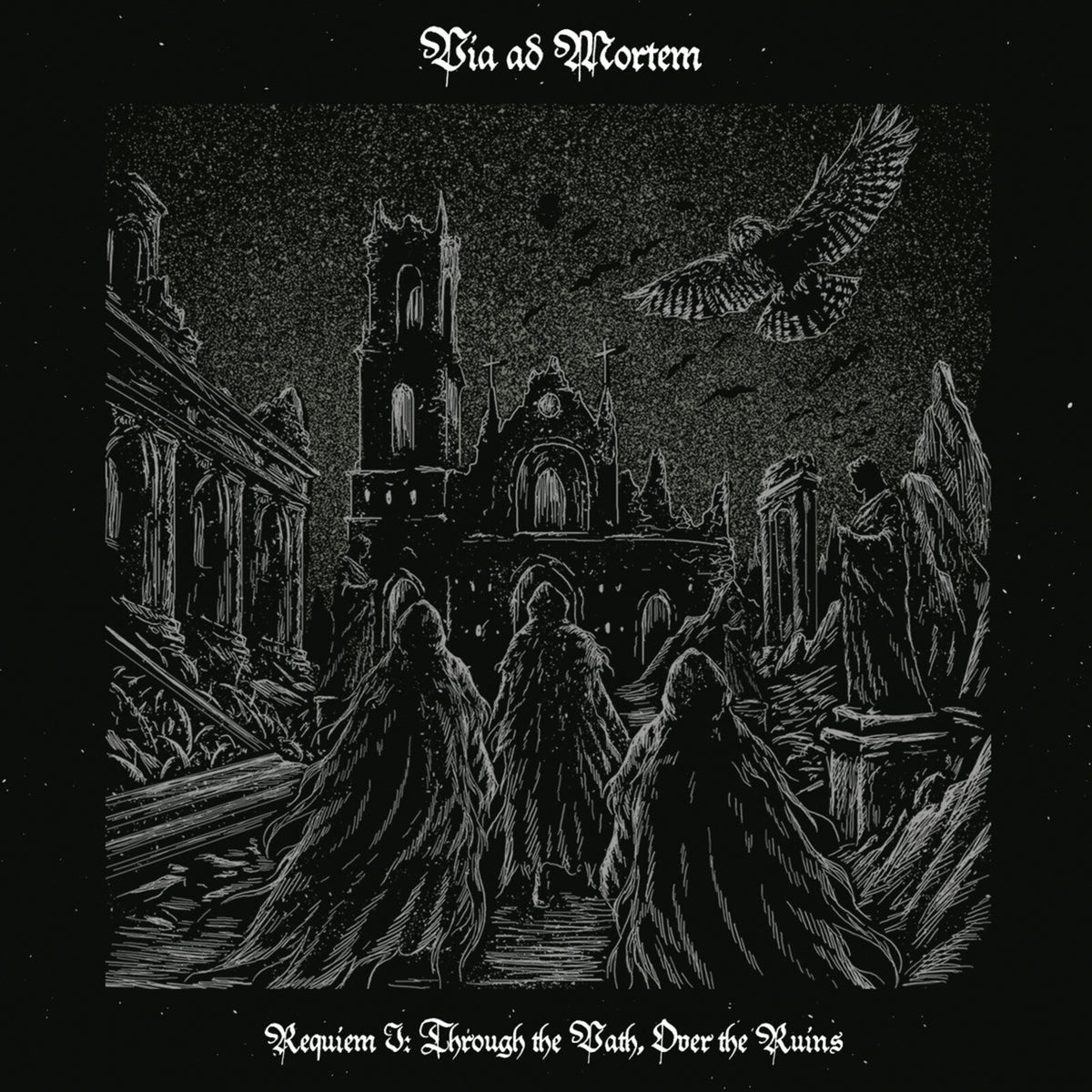Via Ad Mortem - Requiem I: Through the Path, over the Ruins - NDRCD043
