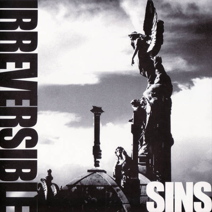 Irreversible - Sins - DR003