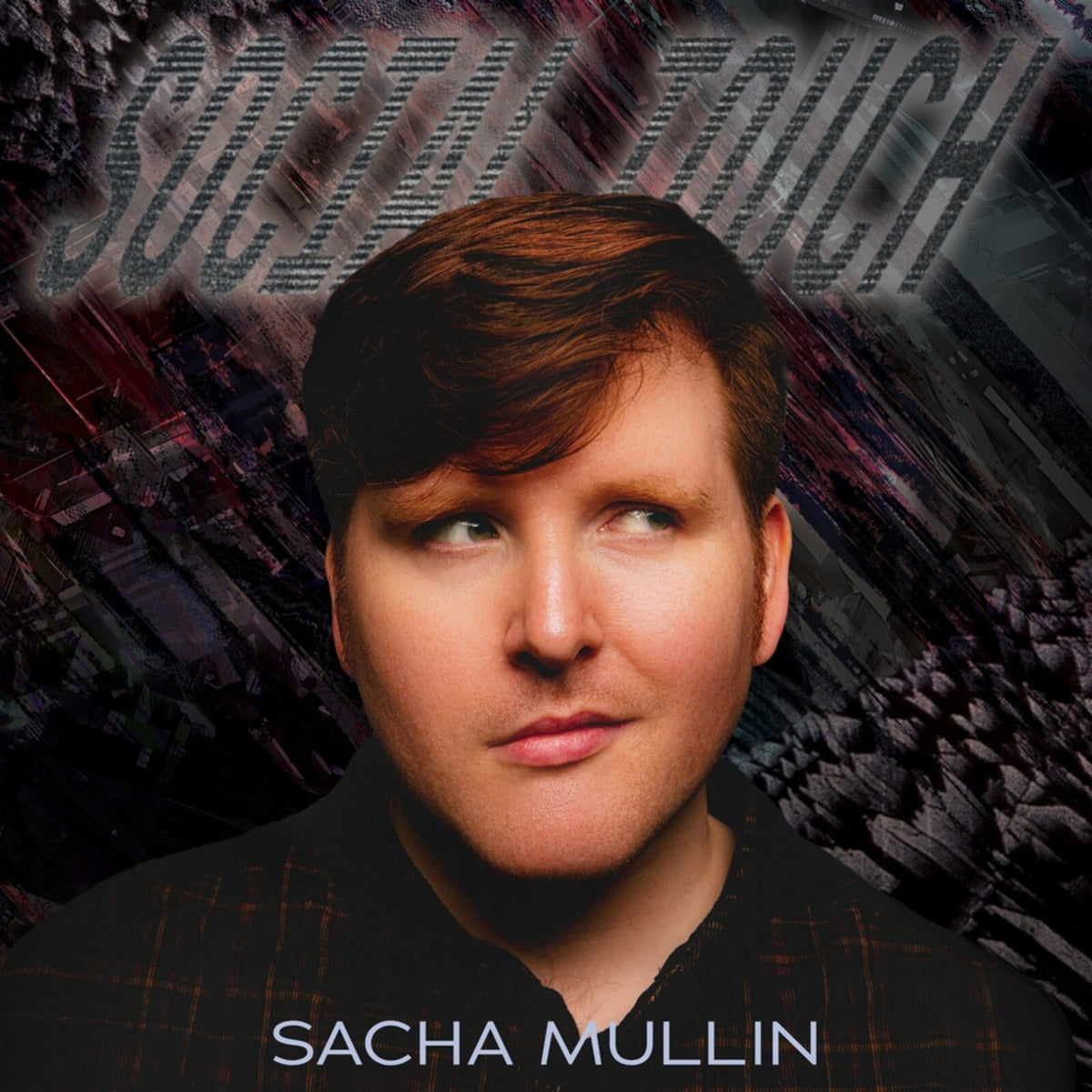Sacha Mullin - Social Touch - DR021