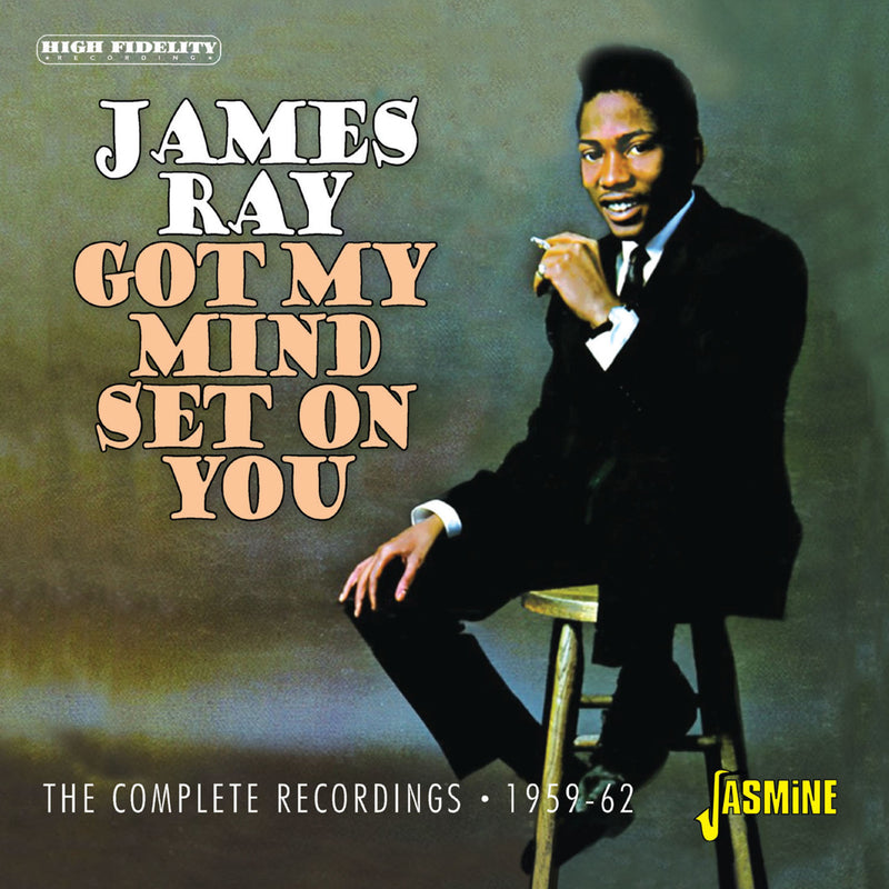 James Ray - Got My Mind Set On You - The Complete Recordings 1959-1962 - JASCD1190