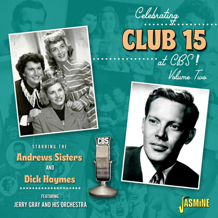 Celebrating Club 15 At CBS! Volume 2