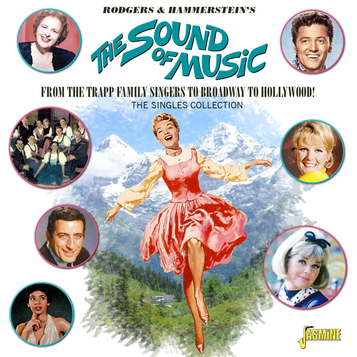 Various Artists - Rodgers & Hammerstein's The Sound of Music - From The Trapp Family Singers to Broadway to Hollywood! The Singles Collection - JASMCD2814