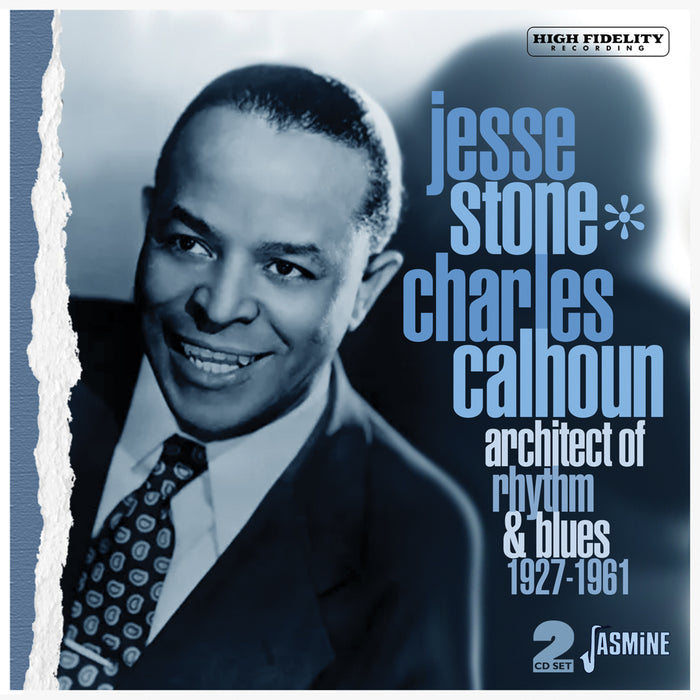Jesse Stone (Charles Calhoun) - Architect Of Rhythm & Blues 1927-1961 - JASMCD3209