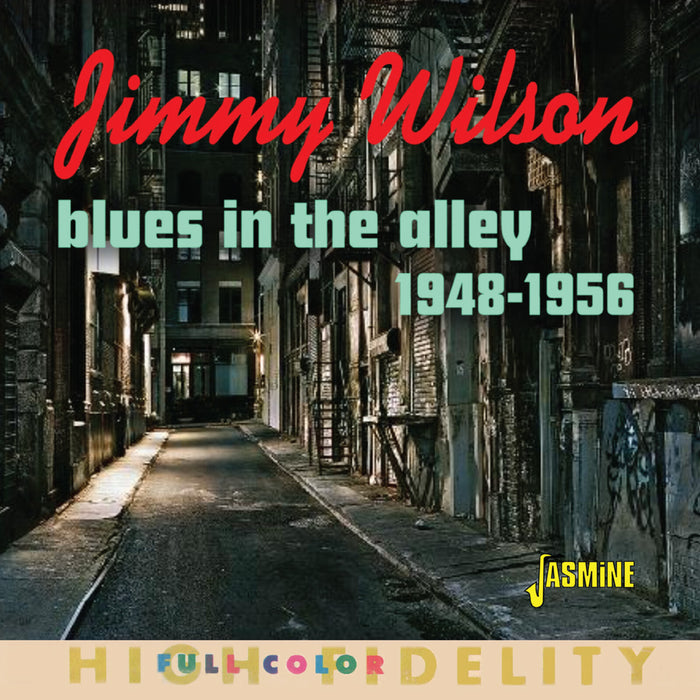 Jimmy Wilson - Blues in the Alley - Selected Singles, 1948-1956 - JASMCD3274