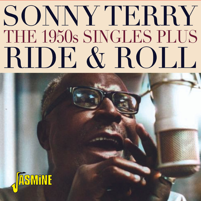 Sonny Terry - Ride & Roll - The 1950s Singles Plus - JASMCD3282