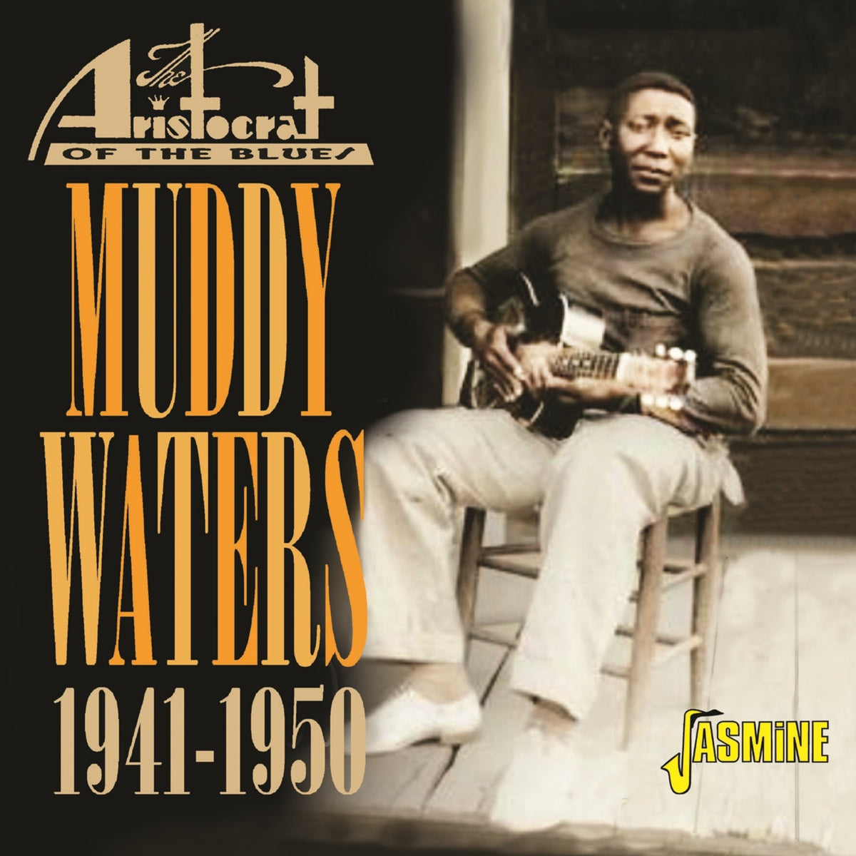 Muddy Waters - Aristocrat of the Blues 1941-1950 - JASMCD3283
