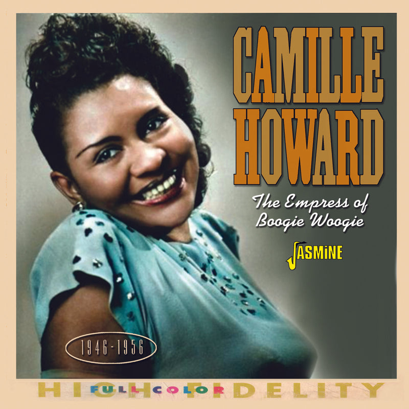 Camille Howard - The Empress of Boogie Woogie - JASMCD3288