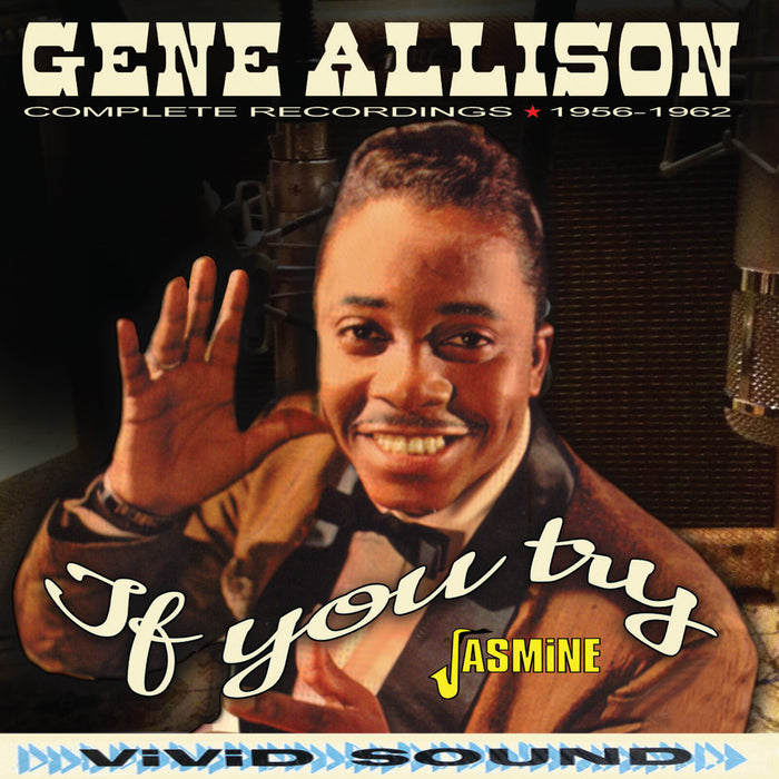 Gene Allison - If You Try - Complete Recordings 1956-1962 - JASMCD3289