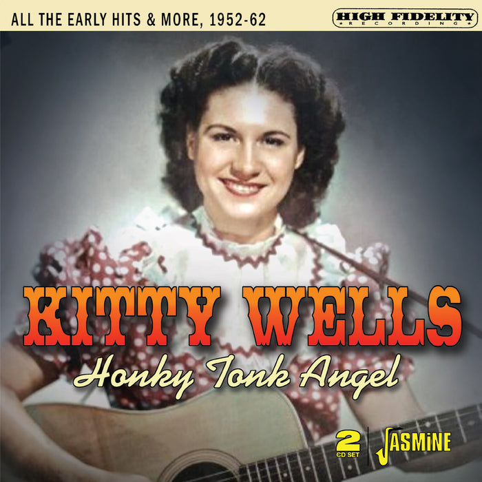 Kitty Wells - Honky Tonk Angel - All The Early Hits & More, 1952-1962 - JASMCD3736-7