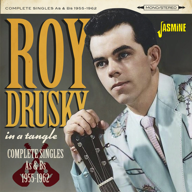 Roy Drusky - In a Tangle - Complete Singles As & Bs 1955-1962 - JASMCD3813