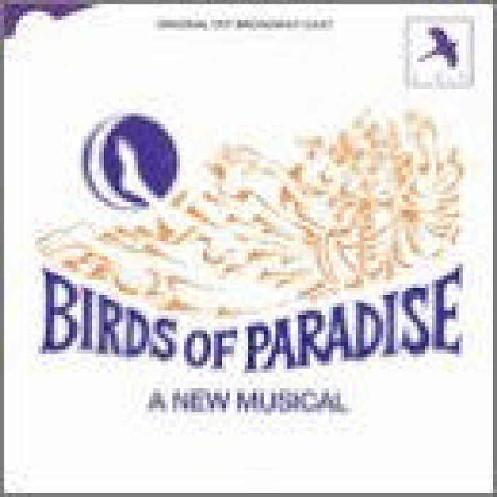 Original Off Broadway cast - Birds Of Paradise - CDJAY1290