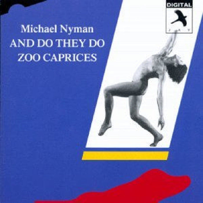 Nyman, Michael - And Do They Do - CDJAY1322