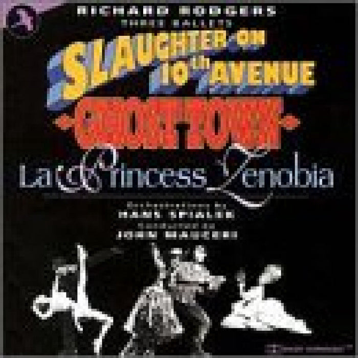 Various Artists - Slaughter On 10th Avenue: 3 Ballets of Richard Rodgers - CDJAY1349