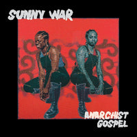 Sunny War - Anarchist Gospel - LPNW5714C
