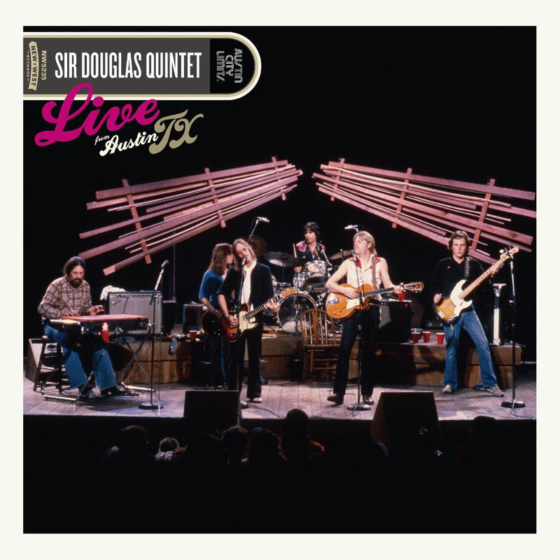 Sir Douglas Quintet - Live From Austin, TX - LPNW5772C