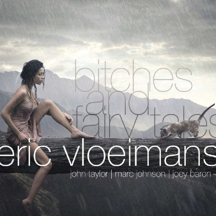 Eric Vloeimans - Bitches and Fairy Tales - CHR70061