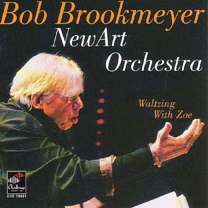 Bob Brookmeyer - Waltzing With Zoe - CHR70081