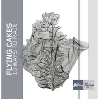 Flying Cakes - 19 Ways To Rain (Jazz Thing Next Generation Vol. 77) - DMCHR71357