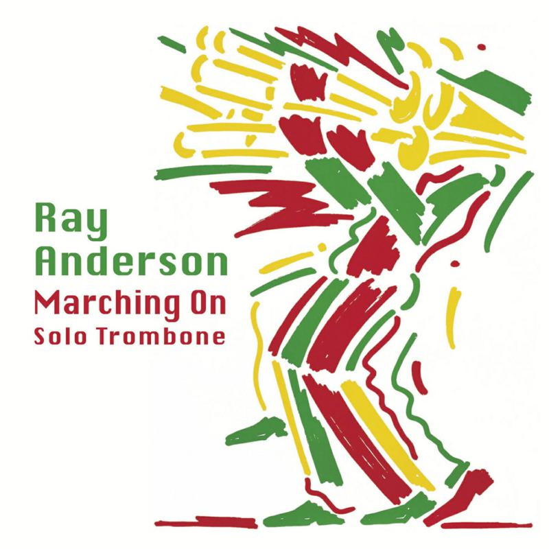 Ray Anderson - Marching On - DMCHR71416