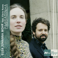 Elsa Johanna Mohr & Flavio Nunes - Passadinha - Jazz Thing Next Generation, Vol. 96 - DMCHR71418