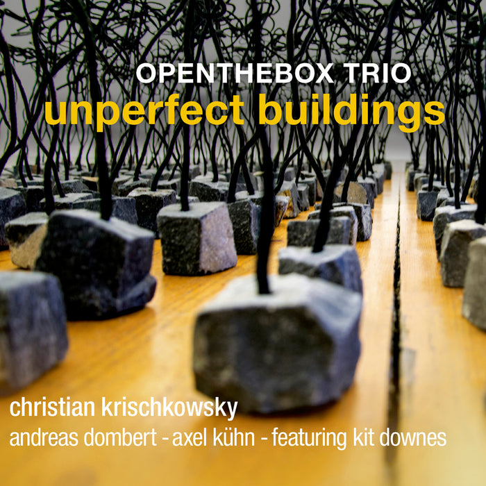 Openthebox Trio feat. Kit Downes - Unperfect Buildings
