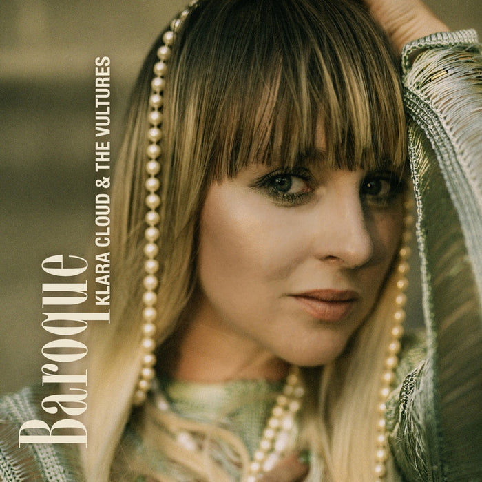 Klara Cloud & The Vultures - Klara Cloud & The Vultures: Baroque - DMCHR71470