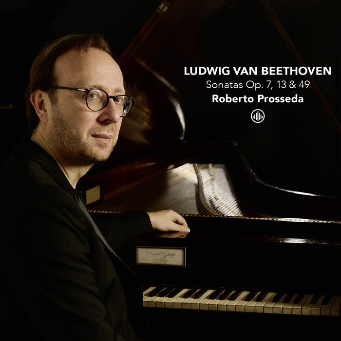 Roberto Prosseda - Ludwig van Beethoven: Sonatas Op. 7, 13 & 49 - CC720070