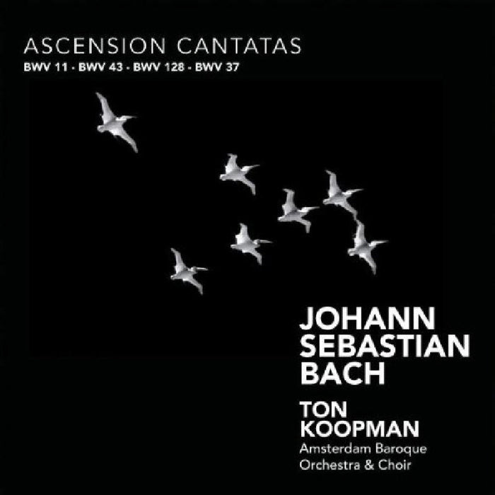 Ton Koopman - Bach: Ascension Cantatas - CC72285
