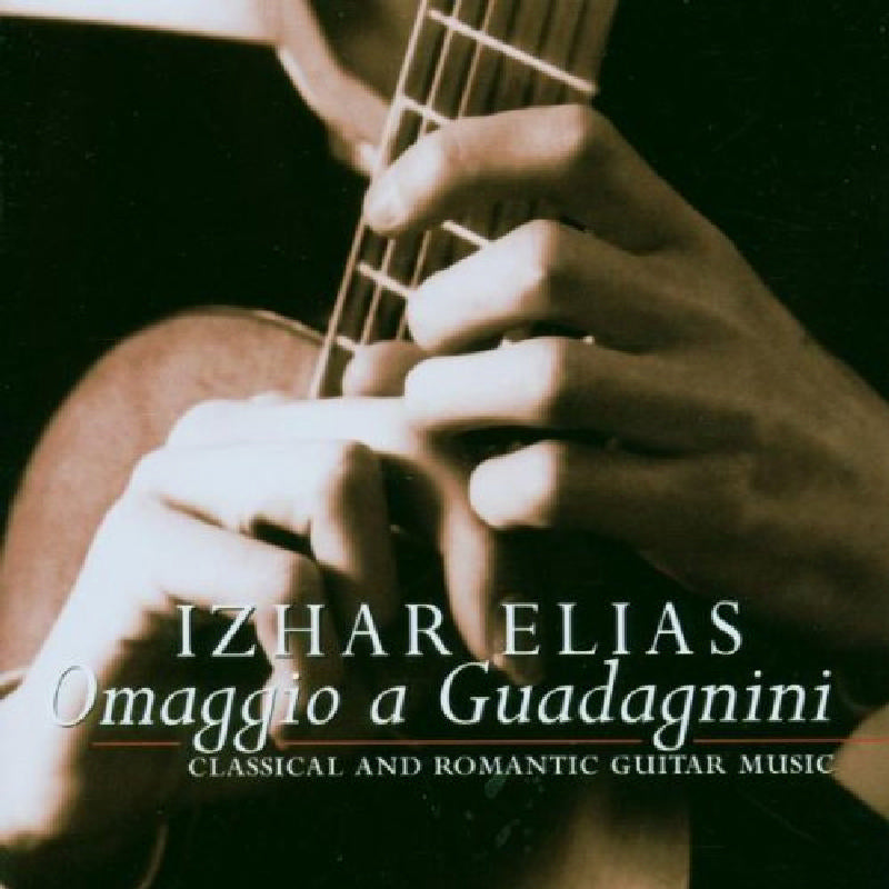 Izhar Elias - Omaggio a Guadagnini - FL72401