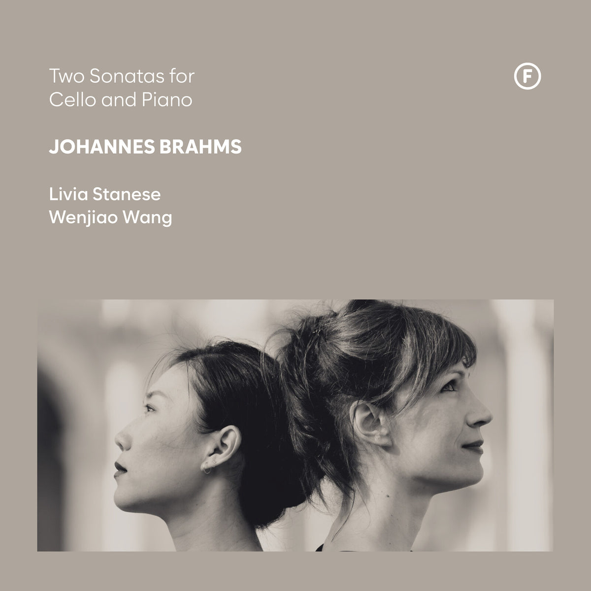 Livia Stanese; Wenjiao Wang - Johannes Brahms:Two Sonatas for Cello and Piano - FL72433