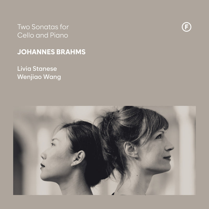 Livia Stanese; Wenjiao Wang - Johannes Brahms:Two Sonatas for Cello and Piano - FL72433