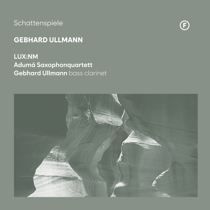 LUX:NM; Aduma Saxophonquartett; Gebhard Ullmann - Gebhard Ullmann: Schattenspiele - FL72435