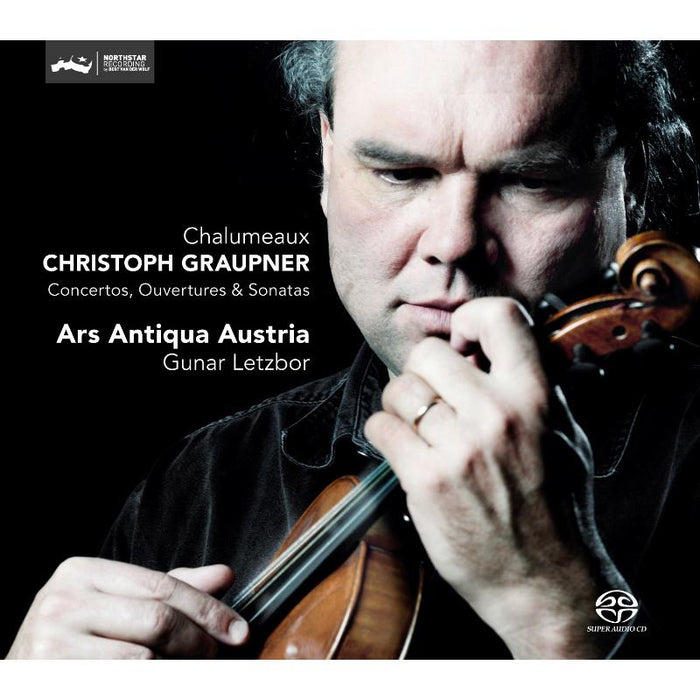 Ars Antiqua Austria & Gunar Letzbor - Christoph Graupner: Chalumeaux - Concertos, Ouvertures & Sonatas - CC72539