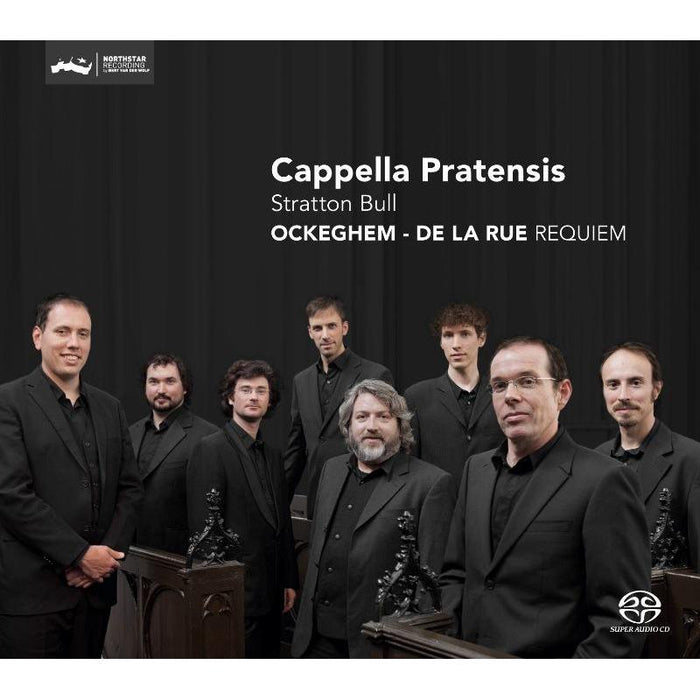 Cappella Pratensis & Stratton Bull - Johannes Ockeghem / Pierre de la Rue - Requiem - CC72541
