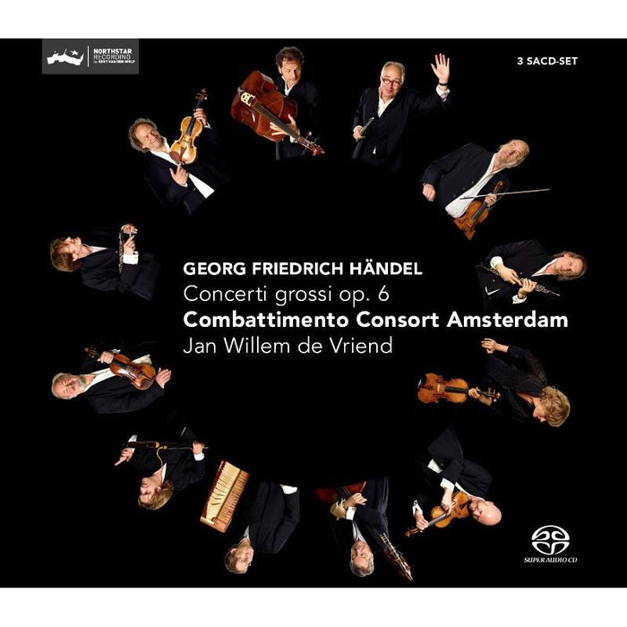 Combattimento Consort Amsterdam & Jan Willem de Vriend - Handel: Concerti Grossi Op. 6 - CC72570