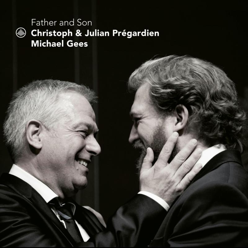 Christoph & Julian Pregardien - Father & Son (re-issue) - CC72858