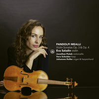 Eva Saladin - Mealli: Violin Sonatas Op. 3 & 4 - CC72948