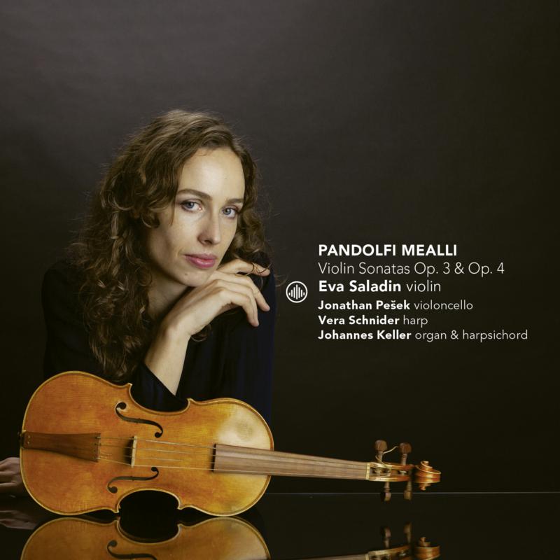 Eva Saladin - Mealli: Violin Sonatas Op. 3 & 4 - CC72948