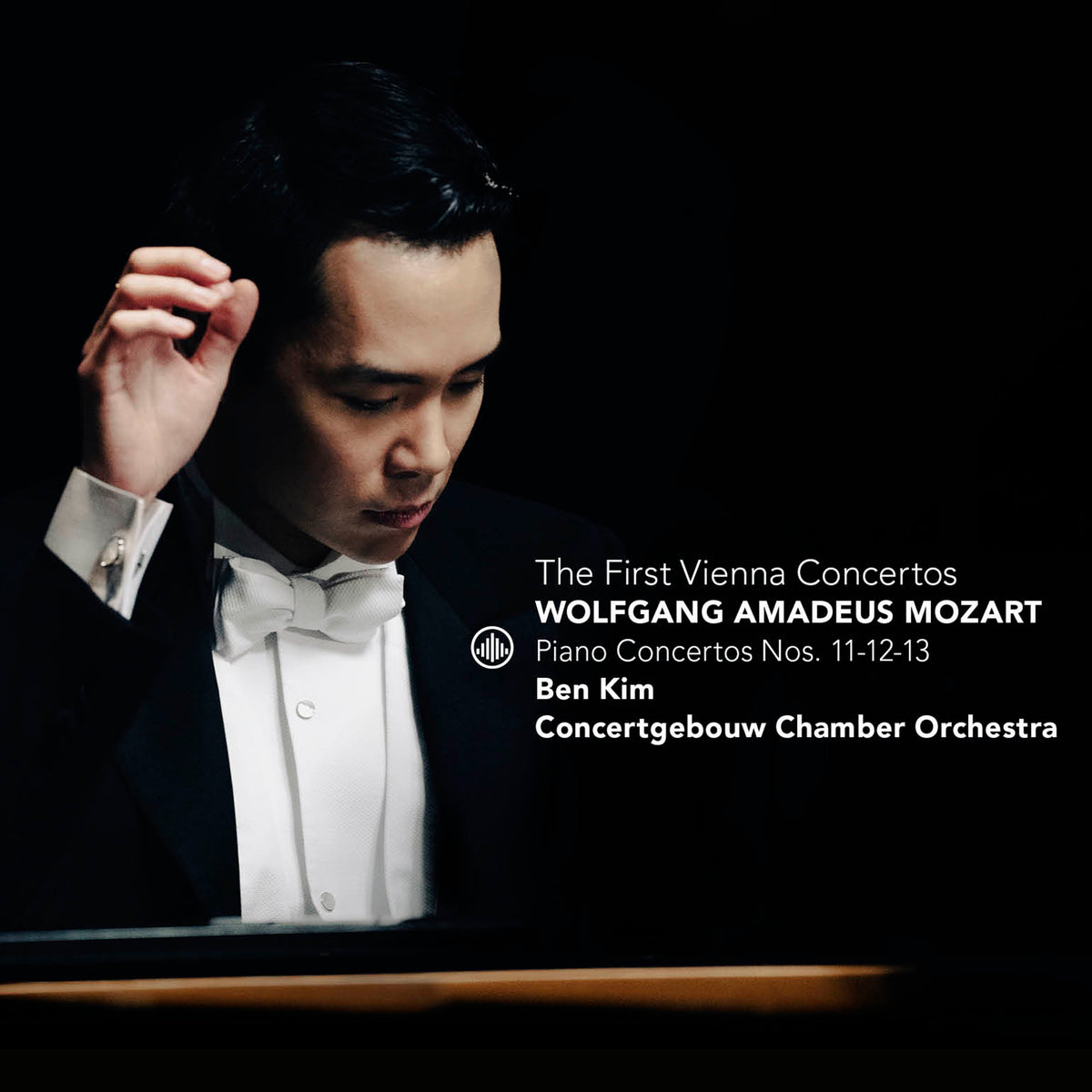 Ben Kim, Concertgebouw Chamber Orchestra - The First Vienna Concertos: Mozart Piano Concertos Nos. 11 - 13 - CC72985