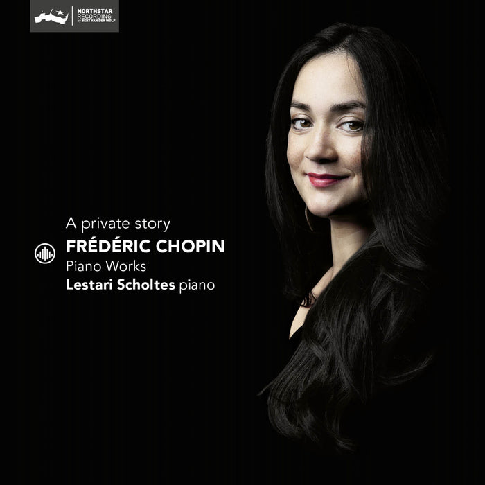 Lestari Scholtes - A Private Story - Chopin: Piano Works - CC72996