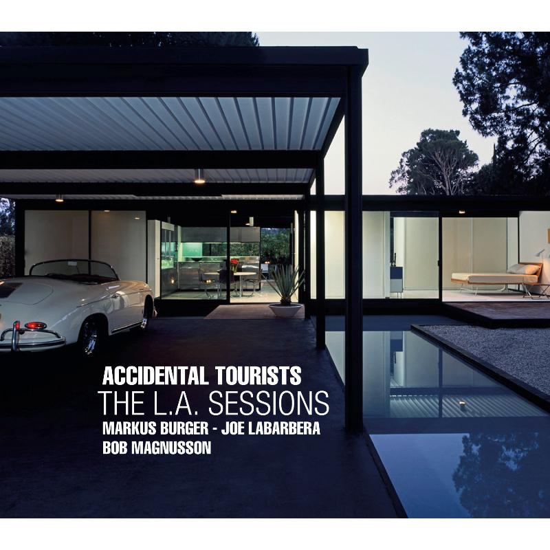 Accidental Tourists - The L.A. Sessions - CR73332