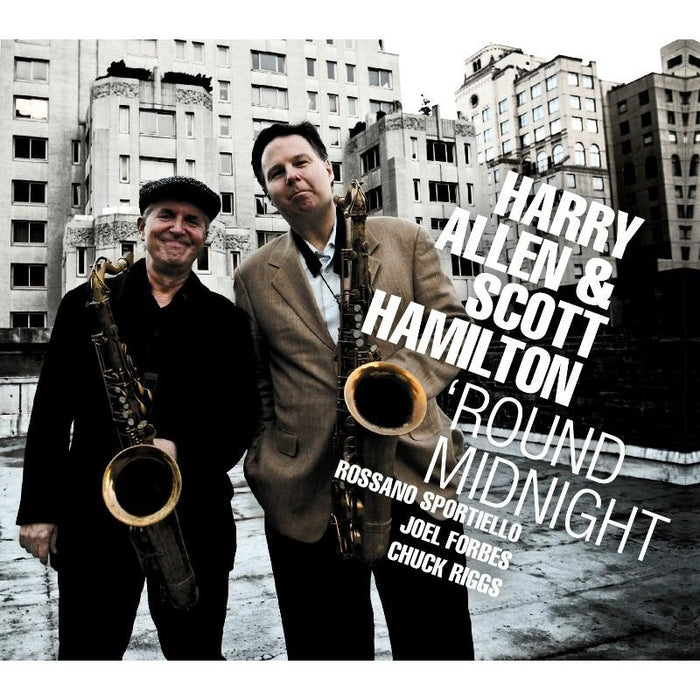 Harry Allen & Scott Hamilton - 'Round Midnight - CR73348