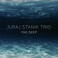 Juraj Stanik Trio - The Deep - CRLP73541