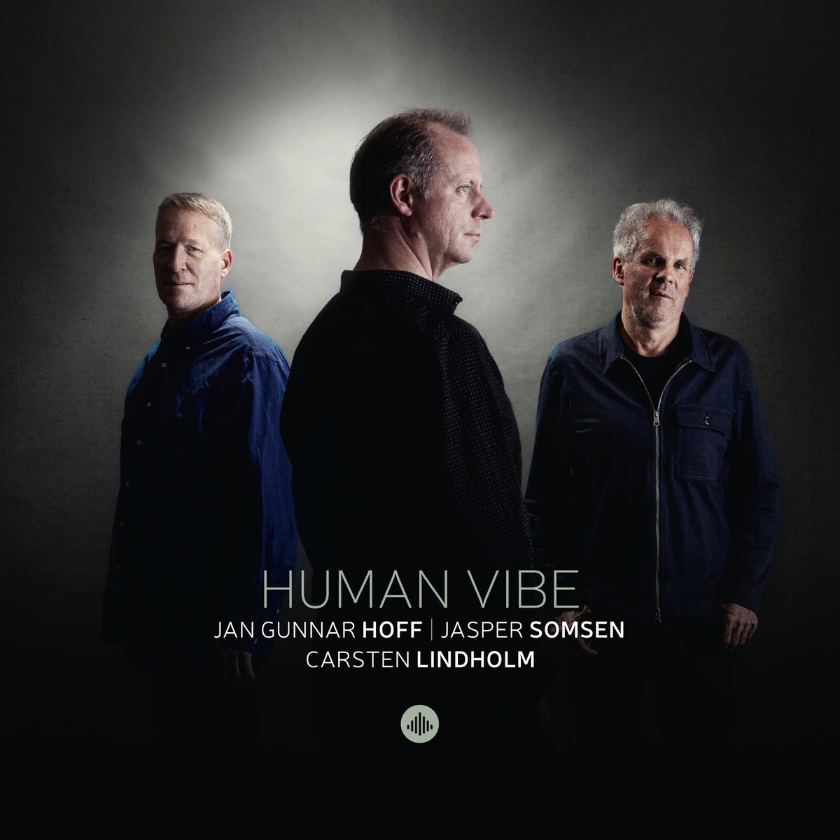 Jan Gunnar Hoff; Jasper Somsen; Carsten Lindholm - Jan Gunnar Hoff; Jasper Somsen; Carsten Lindholm: Human Vibe - CR73614