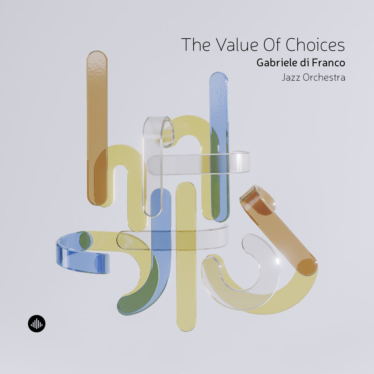 Gabriele di Franco Jazz Orchestra; Gabriele di Franco - Gabriele di Franco: The Value Of Choices - CR73618
