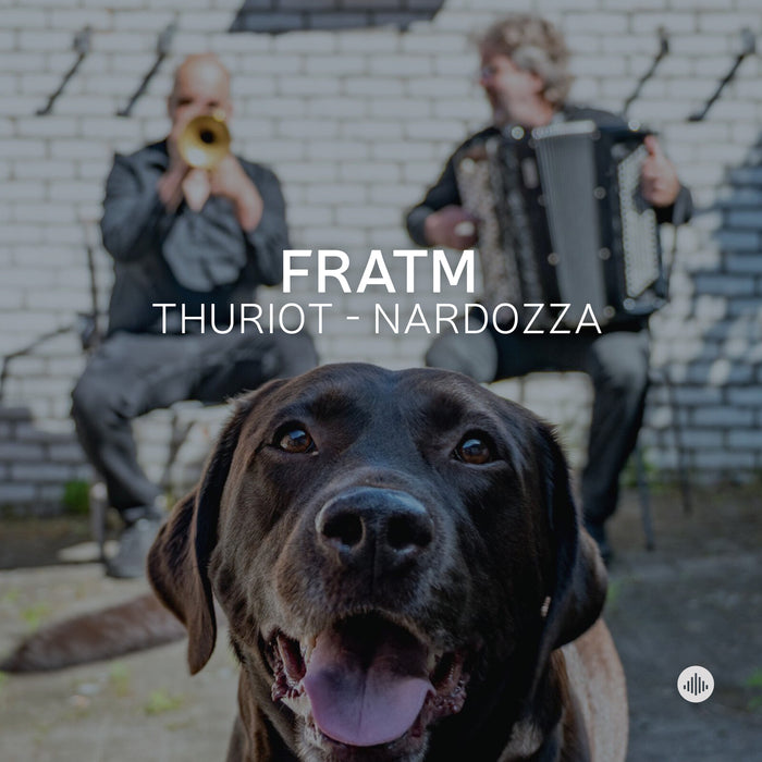 Philippe Thuriot; Carlo Nardozza - Philippe Thuriot & Carlo Nardozza: Fratm - CR73647