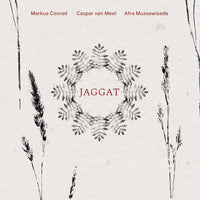 Markus Conrad; Caspar van Meel; Afra Mussawisade; Christoph Konig - Markus Conrad; Caspar van Meel; Afra Mussawisade: Jaggat - ZZ76141