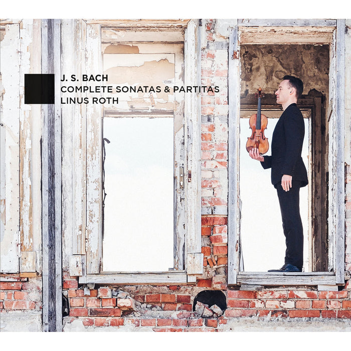 Linus Roth - J.S. Bach: Complete Sonatas & Partitas - EPRC0062