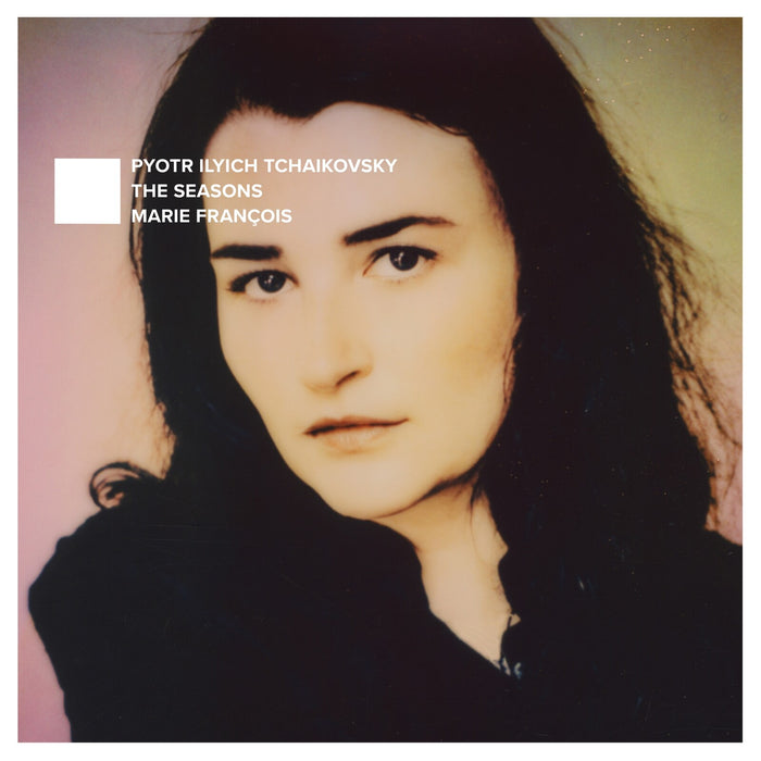 Marie Francois - Pyotr Ilyich Tchaikovsky: The Seasons - EPRC0085