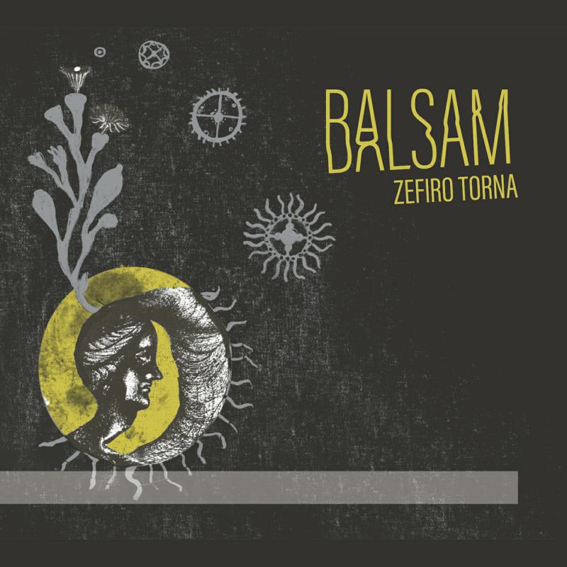 Zefiro Torna - Balsam - AR010